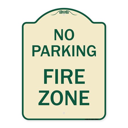 Signmission No Parking No Parking Fire Zone Heavy-Gauge Aluminum Architectural Sign, 24" x 18", TG-1824-23667 A-DES-TG-1824-23667